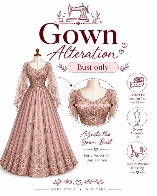 Gown Alteration Only ( Bust Like M,L,XL,XXL )